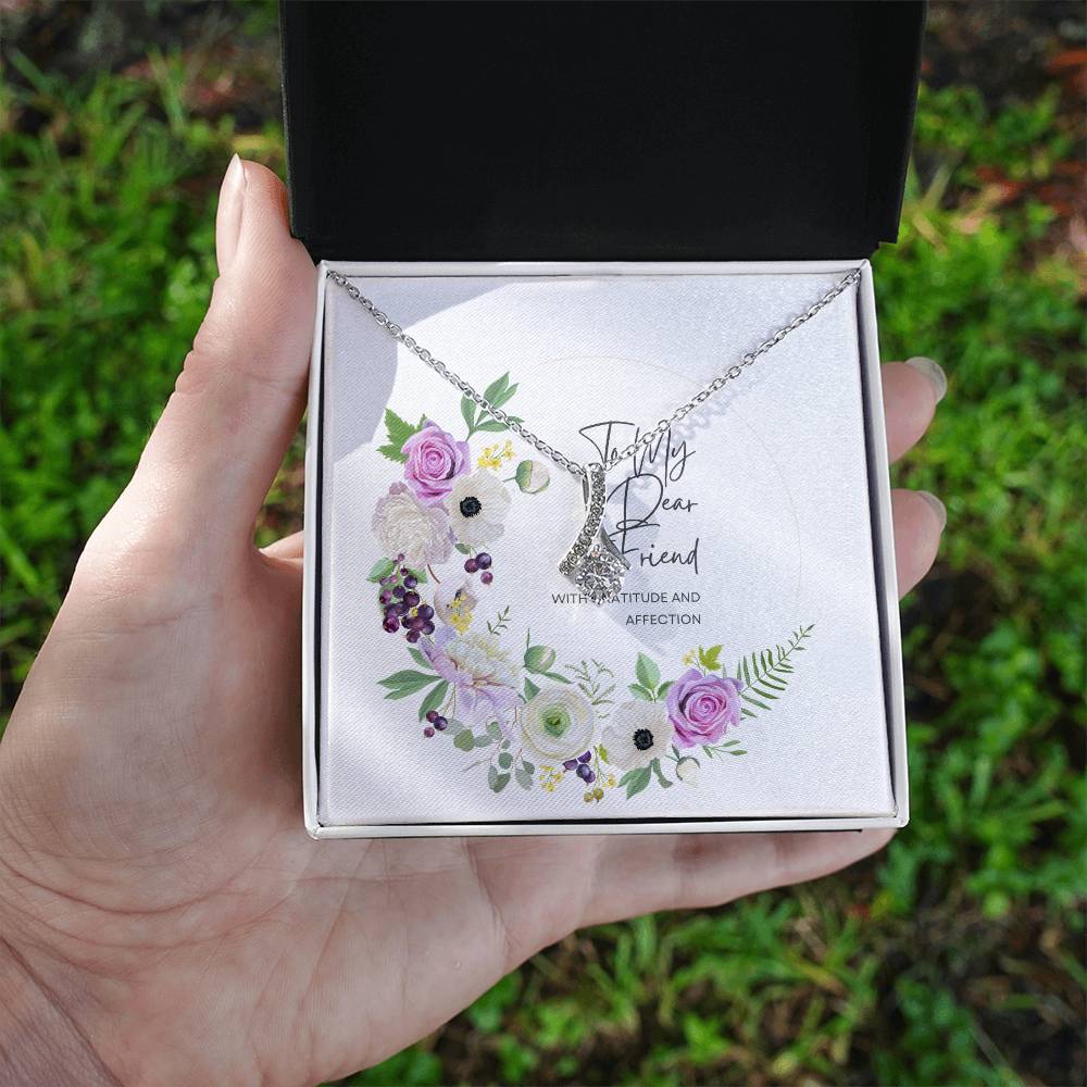 To My Friend Alluring Beauty Necklace