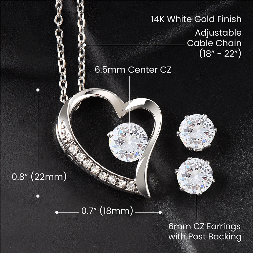 To My Dear Girlfriend Forever Love Necklace + Clear CZ Earrings