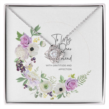 To My Dear Friend Love Knot Necklace