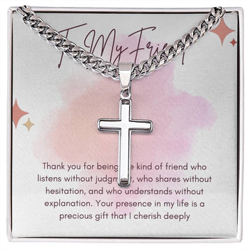 To My Friend Artisan Cross Necklace on Cuban Chain