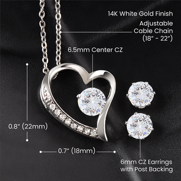 To My Dear Girlfriend Forever Love Necklace + Clear CZ Earrings